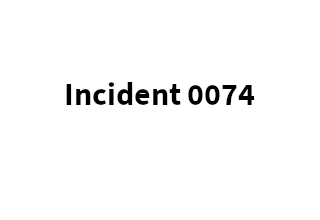 incident 0074
